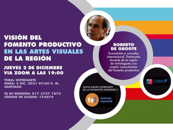 Charla: Visión del Fomento Productivo en las Artes Visuales de la Región